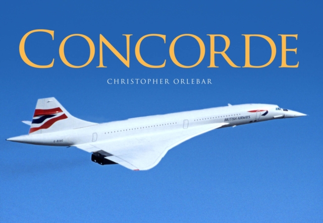 Concorde, Hardback Book