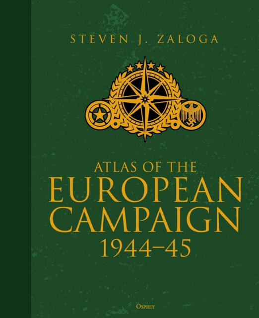 Atlas of the European Campaign : 1944-45, Hardback Book