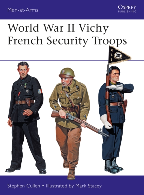 World War II Vichy French Security Troops, PDF eBook