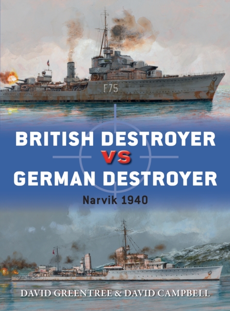 British Destroyer vs German Destroyer : Narvik 1940, EPUB eBook
