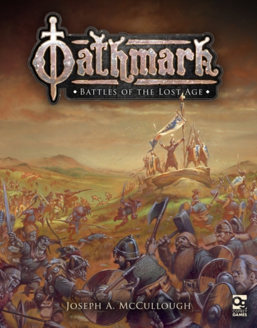 Oathmark : Battles of the Lost Age, EPUB eBook