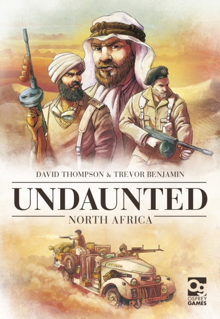 Undaunted: North Africa : Sequel to the Board Game Geek Award-Winning WWII Deckbuilding Game, Game Book