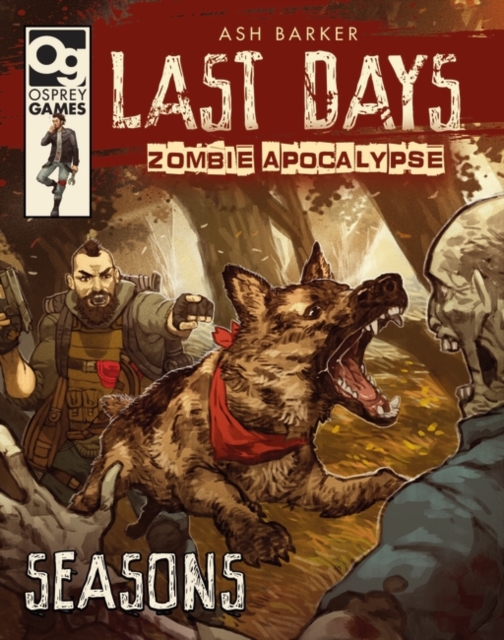 Last Days: Zombie Apocalypse: Seasons, EPUB eBook