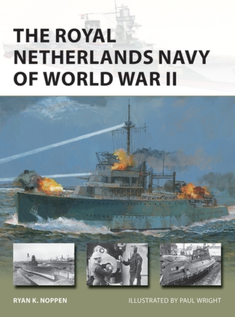 The Royal Netherlands Navy of World War II, PDF eBook