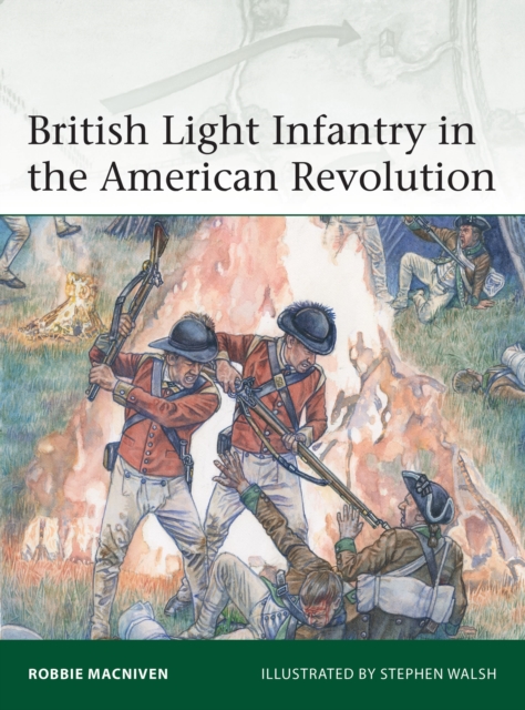 British Light Infantry in the American Revolution, Paperback / softback Book