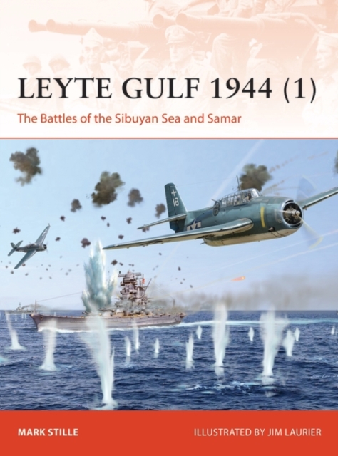 Leyte Gulf 1944 (1) : The Battles of the Sibuyan Sea and Samar, EPUB eBook
