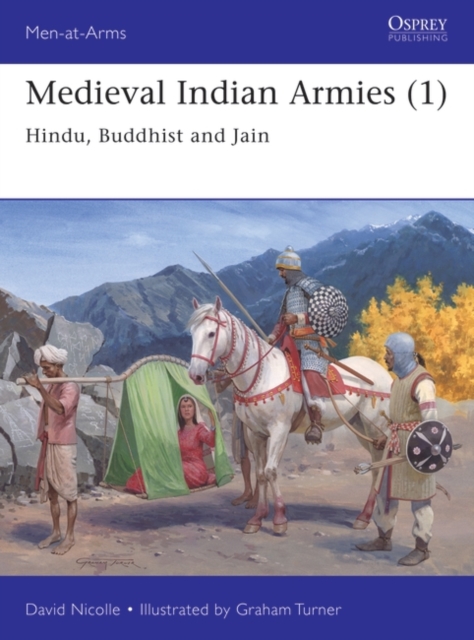 Medieval Indian Armies (1) : Hindu, Buddhist and Jain, EPUB eBook