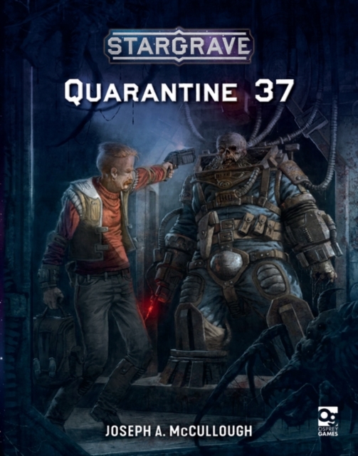 Stargrave: Quarantine 37, EPUB eBook