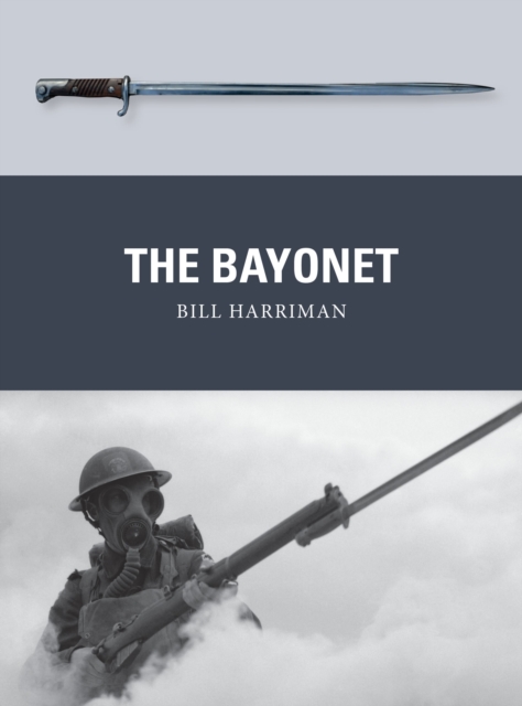 The Bayonet, Paperback / softback Book
