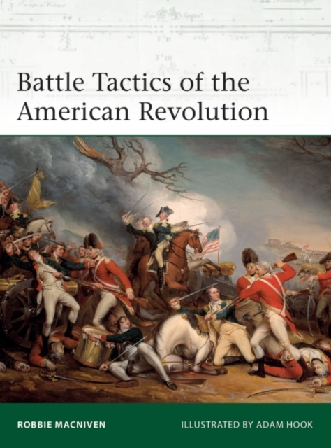 Battle Tactics of the American Revolution, EPUB eBook