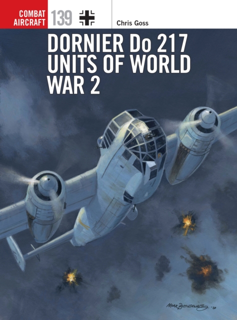 Dornier Do 217 Units of World War 2, PDF eBook