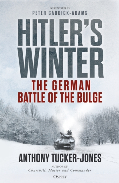 Hitler s Winter : The German Battle of the Bulge, EPUB eBook