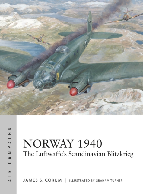 Norway 1940 : The Luftwaffe's Scandinavian Blitzkrieg, Paperback / softback Book