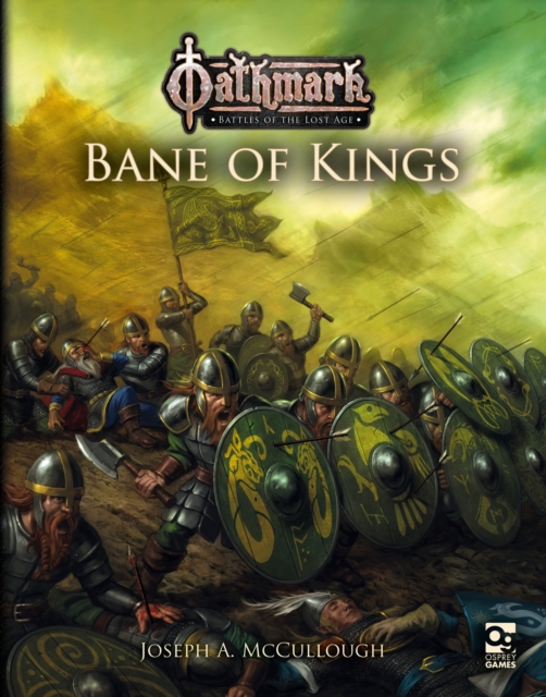 Oathmark: Bane of Kings, Paperback / softback Book