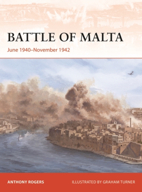 Battle of Malta : June 1940 November 1942, PDF eBook
