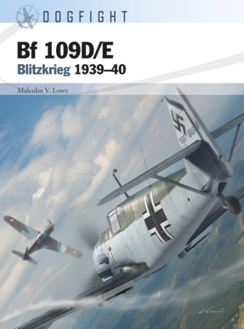 Bf 109D/E : Blitzkrieg 1939–40, PDF eBook