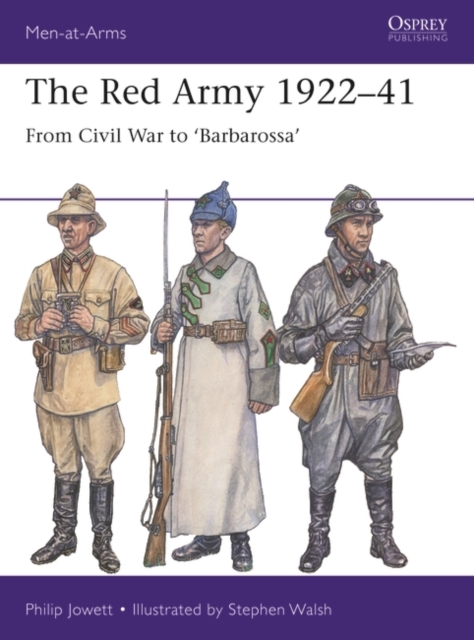 The Red Army 1922–41 : From Civil War to 'Barbarossa', PDF eBook