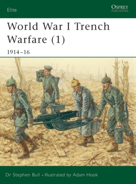 World War I Trench Warfare (1) : 1914 16, EPUB eBook