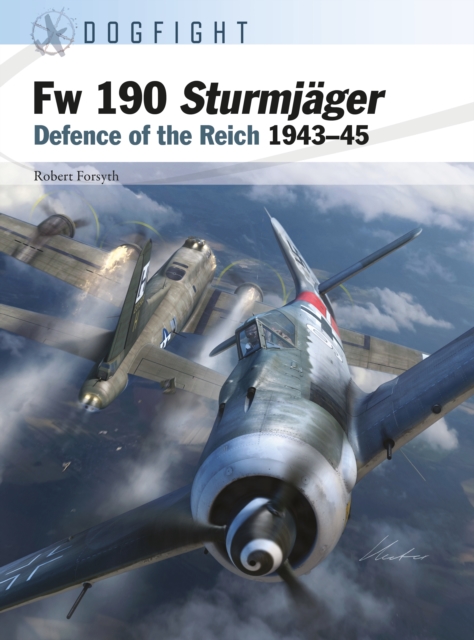 Fw 190 Sturmj ger : Defence of the Reich 1943 45, PDF eBook