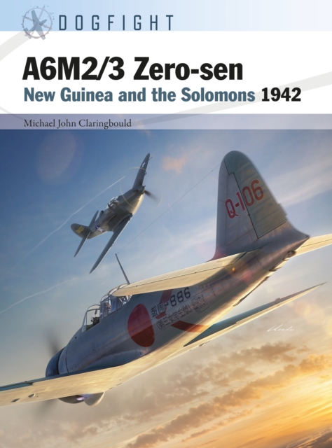 A6M2/3 Zero-sen : New Guinea and the Solomons 1942, EPUB eBook