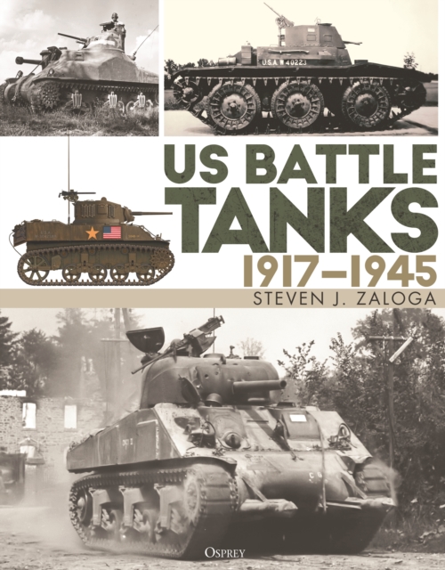 US Battle Tanks 1917 1945, PDF eBook