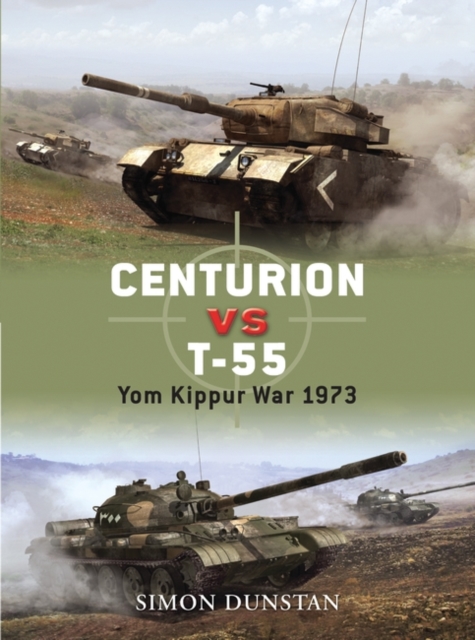 Centurion vs T-55 : Yom Kippur War 1973, EPUB eBook