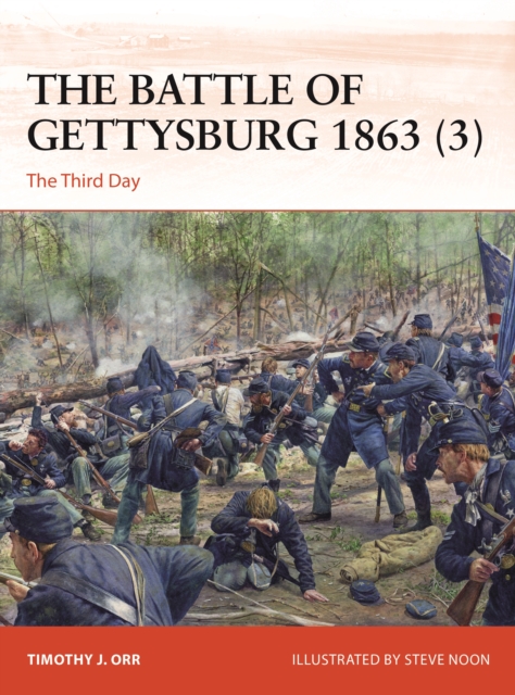 The Battle of Gettysburg 1863 (3) : The Third Day, Paperback / softback Book