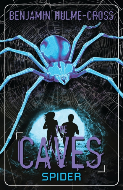 The Caves: Spider : The Caves 3, Paperback / softback Book