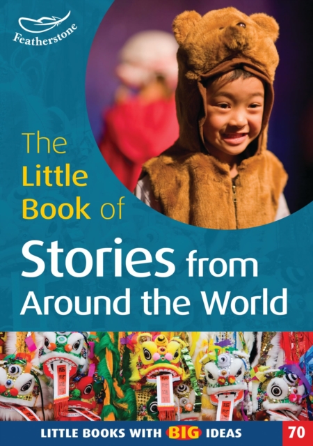 The Little Book of Stories from Around the World : Little Books with Big Ideas (70), Paperback / softback Book