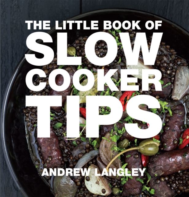 Little Book of Slow Cooker Tips, Paperback / softback Book