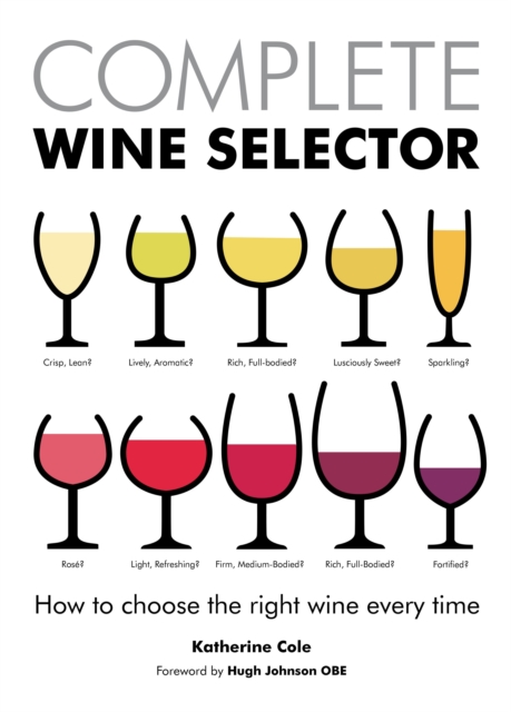 Complete Wine Selector, Hardback Book