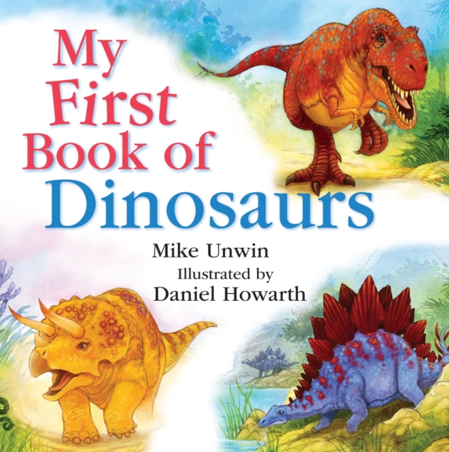 My First Book of Dinosaurs, Hardback Book