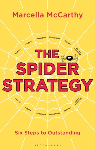 The Spider Strategy : Six Steps to Outstanding, PDF eBook