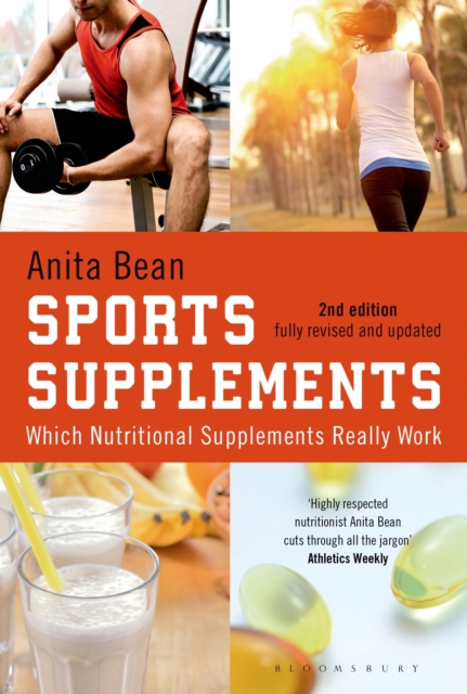 Sports Supplements : Which nutritional supplements really work, Paperback / softback Book