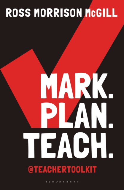 Mark. Plan. Teach. : Save Time. Reduce Workload. Impact Learning., EPUB eBook