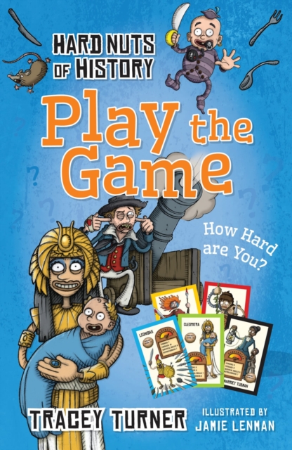Hard Nuts of History: Play the Game, Paperback / softback Book