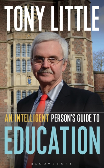 An Intelligent Person's Guide to Education, Hardback Book