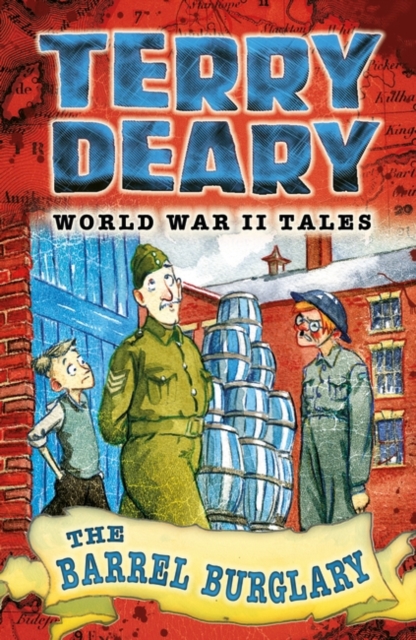 World War II Tales: The Barrel Burglary, Paperback / softback Book