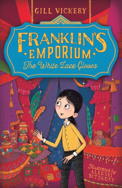 Franklin's Emporium: The White Lace Gloves, Paperback / softback Book