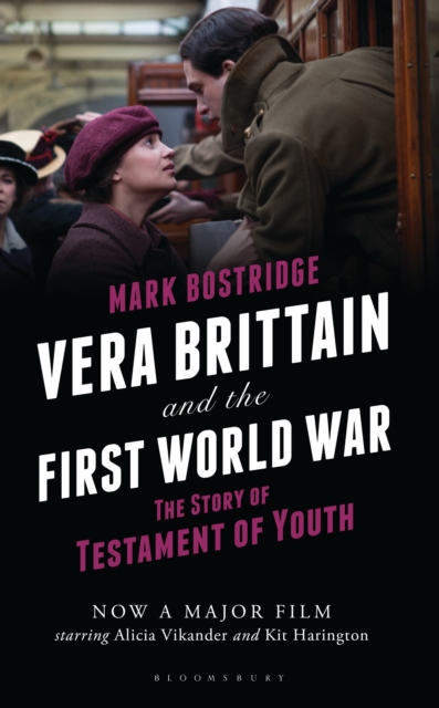 Vera Brittain and the First World War : The Story of Testament of Youth, Paperback / softback Book