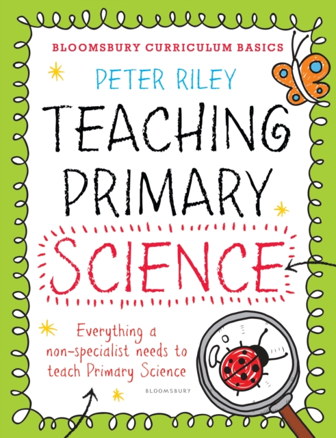 Bloomsbury Curriculum Basics: Teaching Primary Science, EPUB eBook