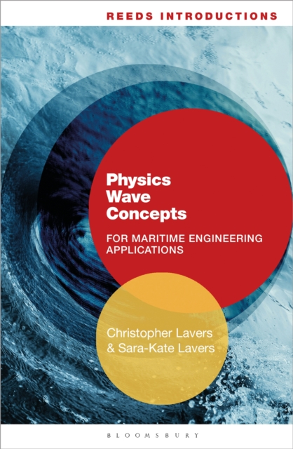 Reeds Introductions: Physics Wave Concepts for Marine Engineering Applications, EPUB eBook