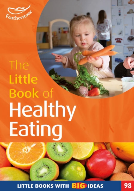 The Little Book of Healthy Eating, Paperback / softback Book