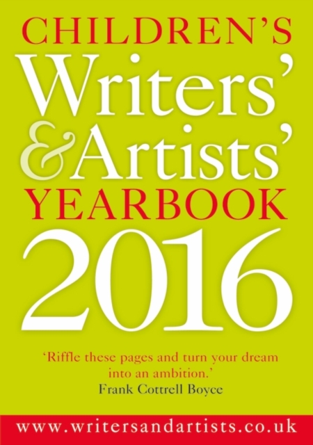 Children's Writers' & Artists' Yearbook 2016, Paperback Book