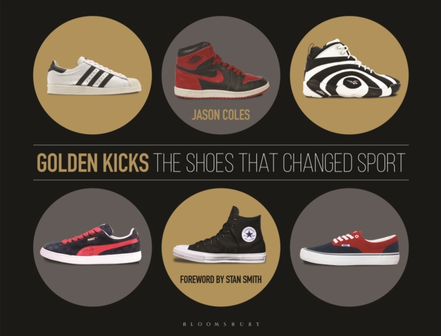 Golden Kicks : The Shoes that Changed Sport, PDF eBook