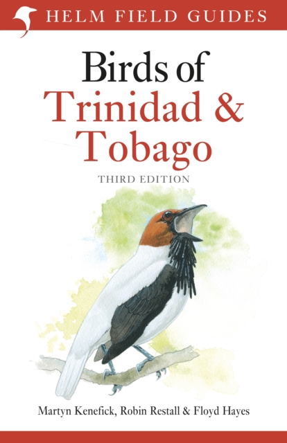 Birds of Trinidad and Tobago : Third Edition, PDF eBook