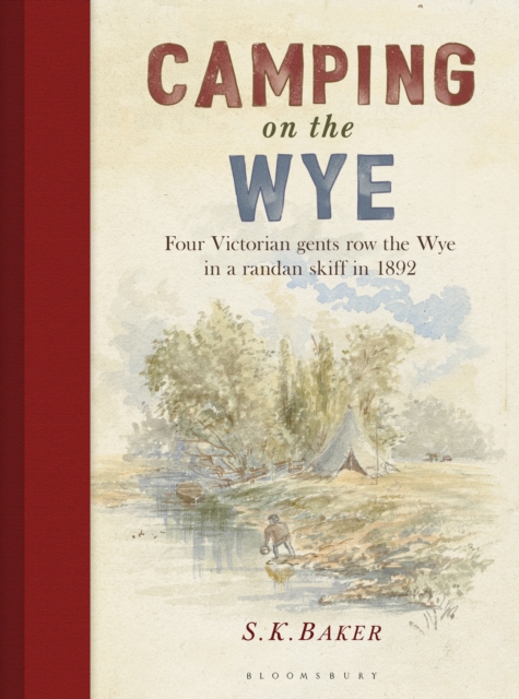 Camping on the Wye, PDF eBook