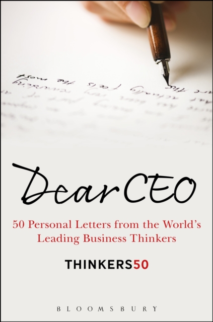 Dear CEO : 50 Personal Letters from the World's Leading Business Thinkers, PDF eBook