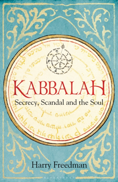 Kabbalah: Secrecy, Scandal and the Soul, EPUB eBook