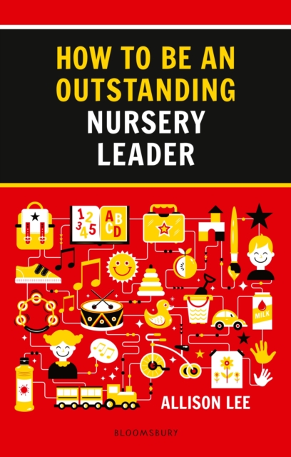 How to be an Outstanding Nursery Leader, Paperback / softback Book